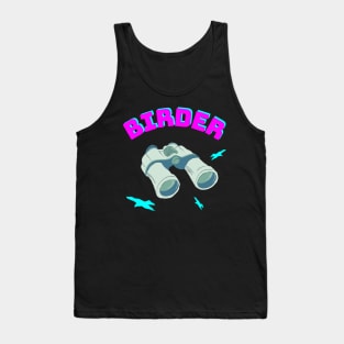 Birder Bird Watching Binoculars Birds Tank Top